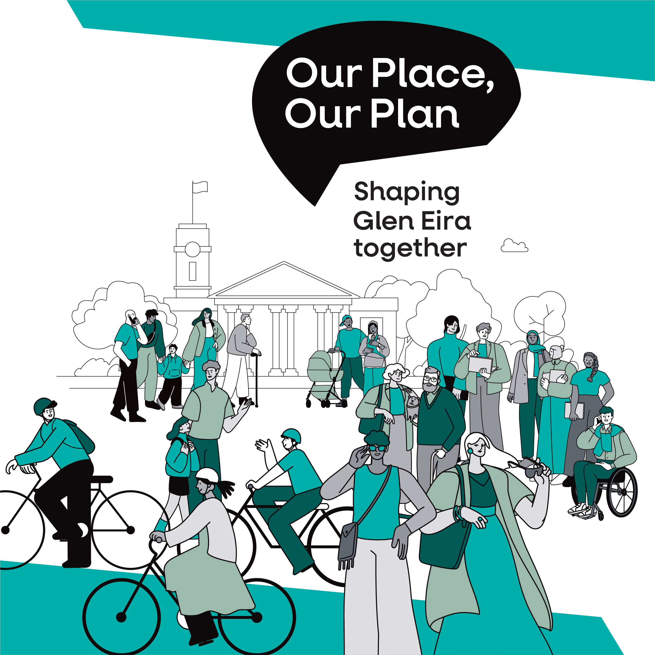 Our Place, Our Plan Shaping Glen Eira together